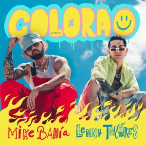 Mike Bahia Ft Lenny Tavarez – Colorao